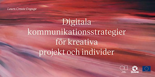 Digitala kommunikationsstrategier för kreativa projekt och individer primary image