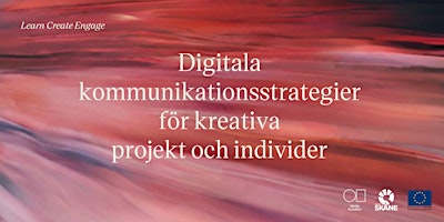 Hauptbild für Digitala kommunikationsstrategier för kreativa projekt och individer