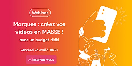 Webinar Influence4You : Marques créez vos vidéos en masse !