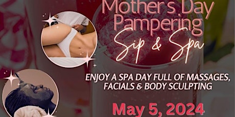 Mother’s Day Sip & Spa