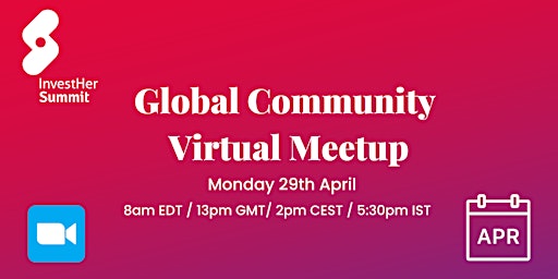 Hauptbild für InvestHer Global Community - April Virtual Meetup