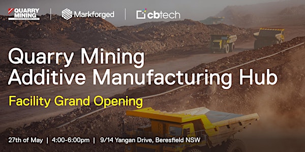 Quarry Mining Additive Manufacturing Hub - Facility Grand Opening