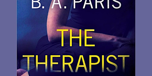 Imagem principal do evento Download [epub] The Therapist by B.A. Paris EPUB Download