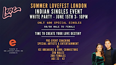 Summer Indian Singles Event - LoveFest