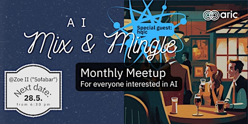 Primaire afbeelding van AI Mix & Mingle in May | KI-Stammtisch im Mai (feat. hqic)