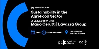 Hauptbild für Sustainability in the Agri-Food Sector | A Conversation with Mario Cerutti