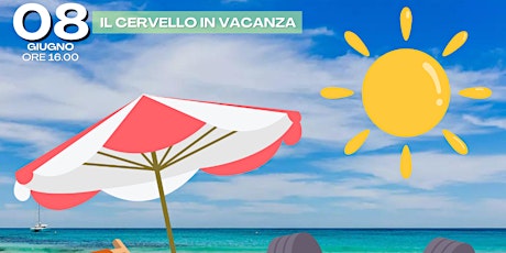 EXPLORALAB - Il cervello in vacanza