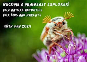 Imagem principal de BECOME A MINIBEAST EXPLORER! Fun Nature Activities for Kids and Parents
