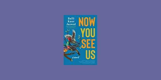 PDF [download] Now You See Us BY Balli Kaur Jaswal EPub Download primary image
