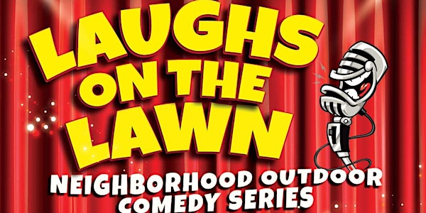 "Laughs On The Lawn"