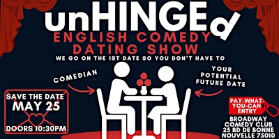 Imagem principal do evento unHINGEd: An English Comedy Dating Show - May 25th