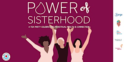 Image principale de Power of Sisterhood: Celebrating Menstrual Health & Connection