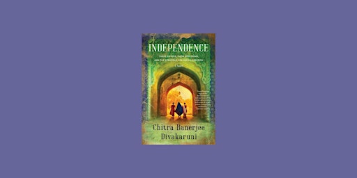 download [epub] Independence by Chitra Banerjee Divakaruni PDF Download primary image