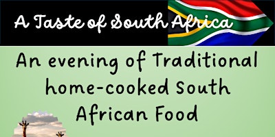 Imagem principal do evento A Taste of South Africa - celebrating South African Food and Culture