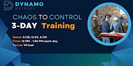 From Chaos to Control - 3-Day Training (One hour Each Day) primary image