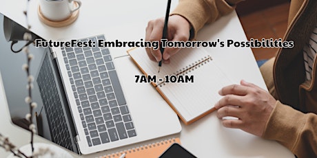 FutureFest: Embracing Tomorrow's Possibilities