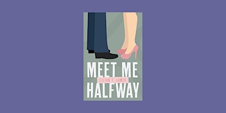 Download [ePub]] Meet Me Halfway (Learning to Love Series) by Lilian T. Jam