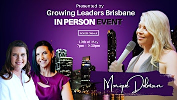 Imagem principal do evento Growing Leaders BRISBANE with: Monique Dolman