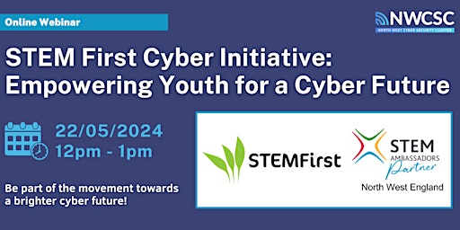 Imagem principal do evento STEM First Cyber Initiative: Empowering Youth for a Cyber Future