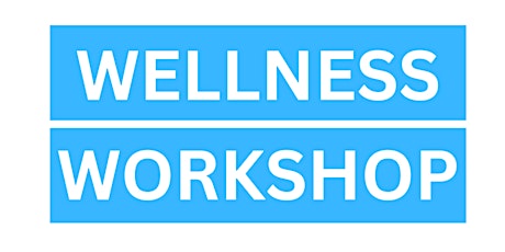 Wellness Workshop Adamstown