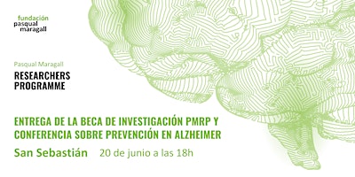 Entrega Beca investigación PMRP y conferencia prevención en Alzheimer primary image