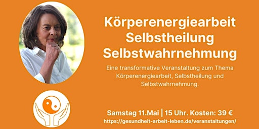 Imagem principal do evento Körperenergiearbeit - Selbstwahrnehmung - Selbstheilung
