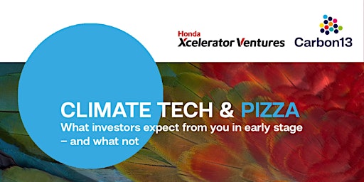Primaire afbeelding van CLIMATE TECH & PIZZA: What investors expect from you in early stage
