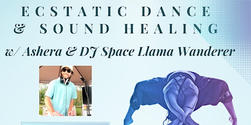 Imagem principal do evento Ecstatic Dance & Sound Healing
