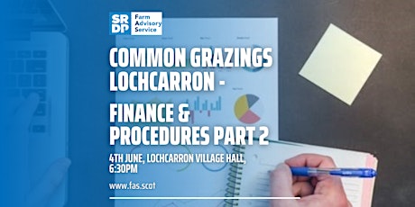 Common Grazings Lochcarron - Finance & Procedures Part 2