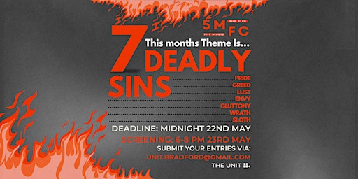 Imagem principal do evento The Five Minute Film Club - Theme: Seven Deadly Sins.