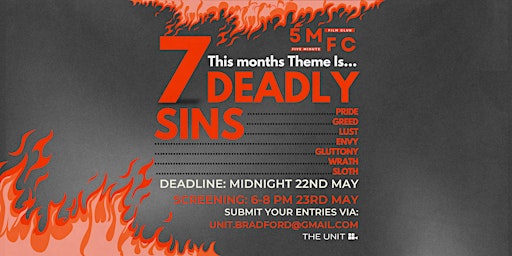 Primaire afbeelding van The Five Minute Film Club - Theme: Seven Deadly Sins.