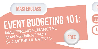 Imagen principal de Event Budgeting 101: Mastering Financial Management For Successful Events