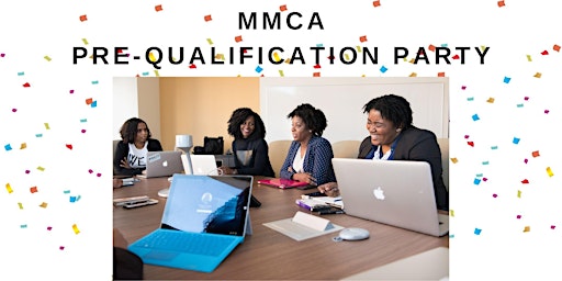 MMCA hosts Pre-Qualification Party primary image
