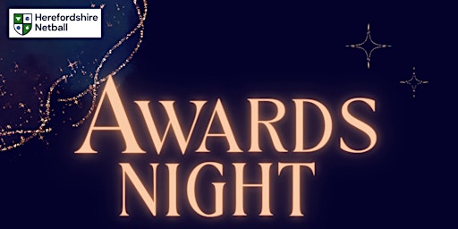 Hereford Netball - Awards Night primary image