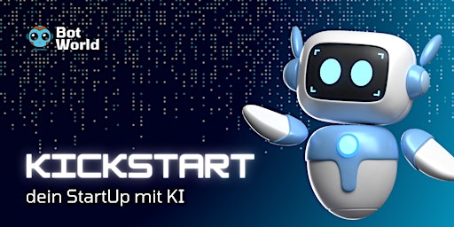 Hauptbild für Kickstart dein StartUp mit KI