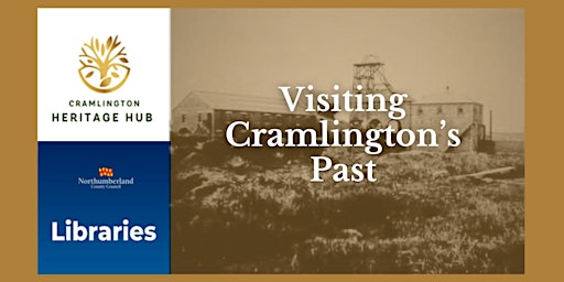 Imagem principal do evento Cramlington Library - Visiting Cramlington's Past