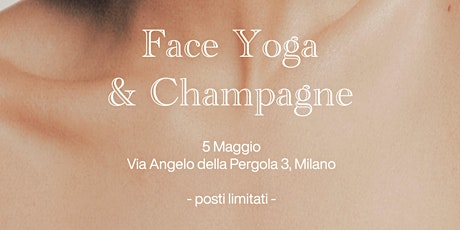 Face Yoga & Champagne