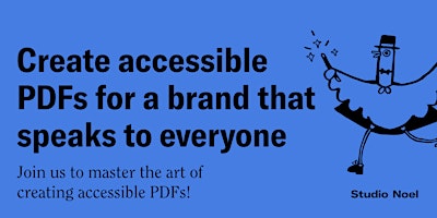 Imagen principal de Stop excluding! Create accessible PDFs for a brand that speaks to everyone
