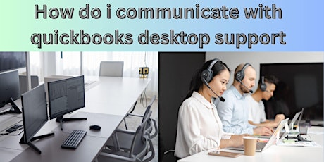 How do I communicate with quickbooks desktop support