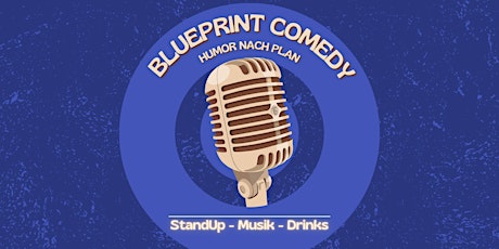 Blueprint Comedy - Humor nach Plan