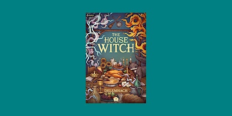 download [Pdf]] The House Witch 2 (The House Witch, #2) By Delemhach pdf Do