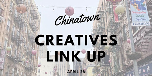 Image principale de Creatives Meetup in Chinatown