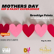 Mother’s Day Paint and Sip Experience