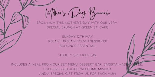 Mother's Day Brunch at Green St. Cafe
