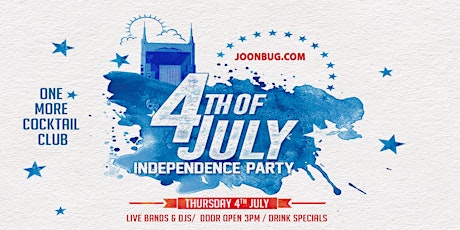 4th of July Independence Party at One More Cocktail Club