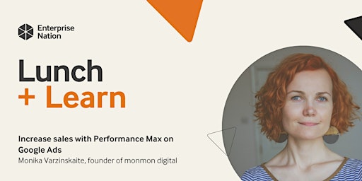 Imagen principal de Lunch and Learn: Increase sales with Performance Max on Google Ads