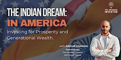 The Indian Dream:	 In America