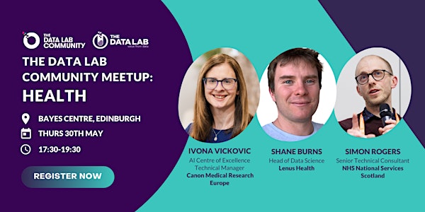 The Data Lab Community Meetup: Health