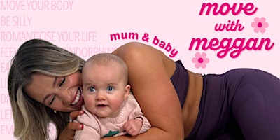 Imagem principal do evento Move with Meggan - Mum & Baby
