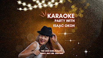 Image principale de Karaoke at The Long Barn with Isaac Okoh